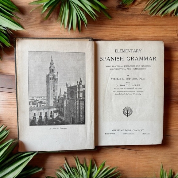 Vintage 1924 Elementary Spanish Grammar by Espinosa & Allen – Hardcover - Picture 6 of 13